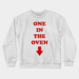 Police Academy / Steve Guttenberg - One in the Oven Shirt Crewneck Sweatshirt